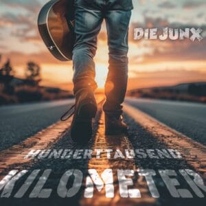 Die JunX: So klingt ihr neuer Titel "Hunderttausend Kilometer" » Die JunX