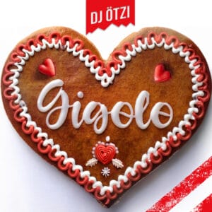 DJ Ötzi veröffentlicht brandneuen Song "Gigolo" » DJ Ötzi