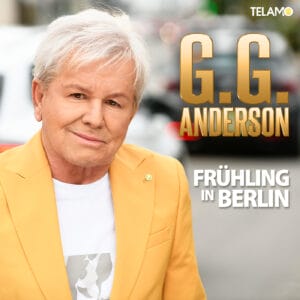G.G. Anderson legt mit Song "Frühling in Berlin" nach - hier ausführliche Infos dazu » G.G. Anderson