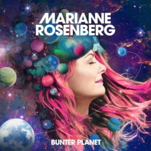 Marianne Rosenberg läutet mit Song "Liebe spüren" neues Album "Bunter Planet" ein » Marianne Rosenberg