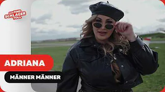 Adriana – Männer Männer (Offizielles Musikvideo)