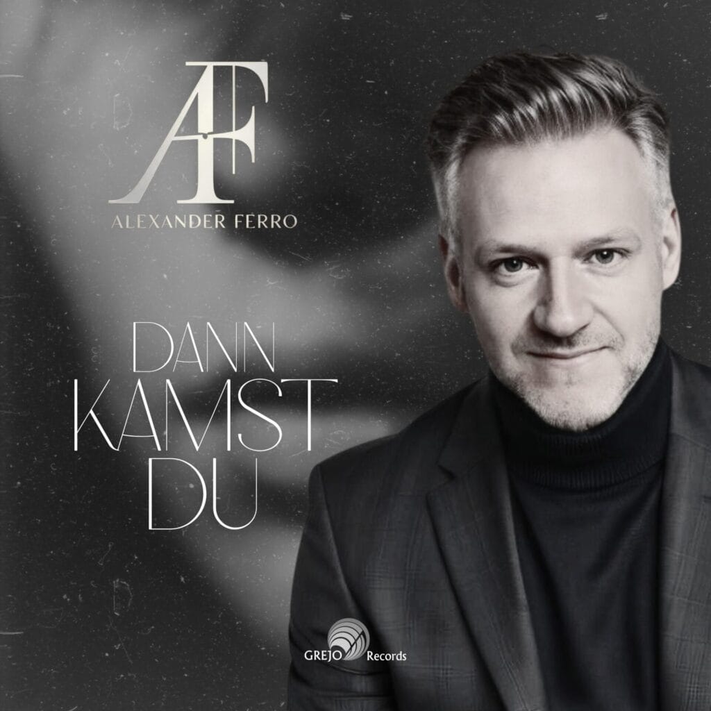 Alexander Ferro feiert Comeback mit neuem Song "Dann kamst du"!