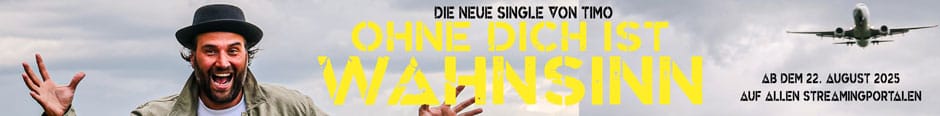 Banner Timo Ohne Dich Ist Wahnsinn