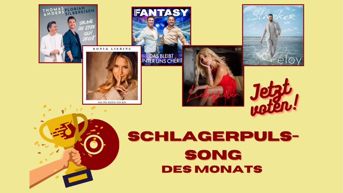 Der Schlagerpuls-Song des Monats November – stimmt jetzt für Euren Star ab!