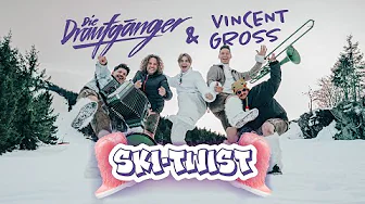 Die Draufgänger & Vincent Gross – Ski-Twist (Offizielles Musikvideo)