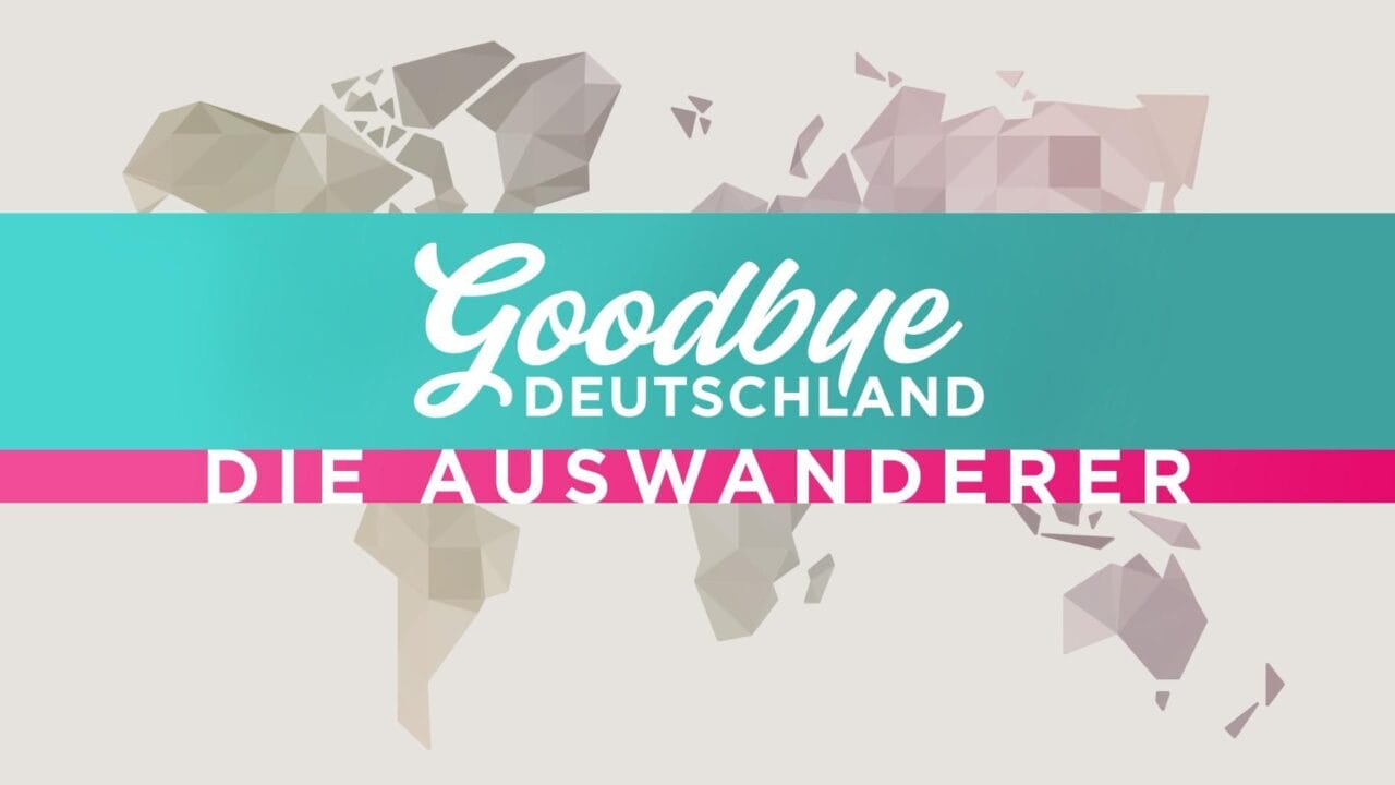 „Goodbye Deutschland! Die Auswanderer“ heute: Vorschau auf neue Folge am 19.01.26