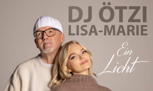 DJ Ötzi & Tochter Lisa-Marie mit neuem Duett "Ein Licht" - heute erneuter TV-Auftritt!