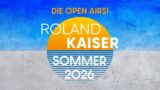 Roland Kaiser Open Airs 2026 Fb Post 1200x628