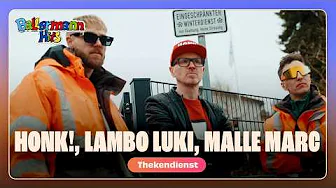 HONK!, Lambo Luki & Malle Marc – Thekendienst (Offizielles Musikvideo)