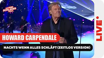 Howard Carpendale – Nachts wenn alles schläft (Schlagerchampions 2026)