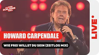 Howard Carpendale – Wie frei willst du sein (Zeitlos Mix) (Schlagerbooom 2025)