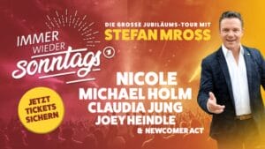"Immer wieder sonntags"-Tour mit Stefan Mross: Geplanter Newcomer-Act gestrichen! » Immer wieder sonntags