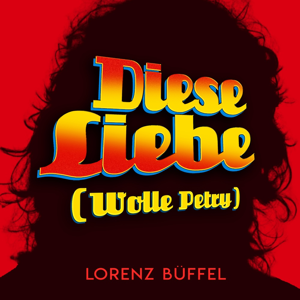 Lorenz Büffel verneigt sich mit seinem neuen Song "Diese Liebe (Wolle Petry) vor Wolfgang Petry
