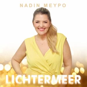 Nadin Meypo: Neuen Song "Lichtermeer" hat sie selbst geschrieben! Hier spannende Hintergrundinfos! » Nadin Meypo 2025 Nm Lichtermeer Final 240x240 300dpi