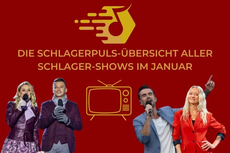 Schlager-Shows im Januar 2026 in der Übersicht: „Schlagerchampions“, „Wenn die Musi spielt“ uvm.! Schlager-Shows im Januar 2026 in der Übersicht: „Schlagerchampions“, „Wenn die Musi spielt“ uvm.!