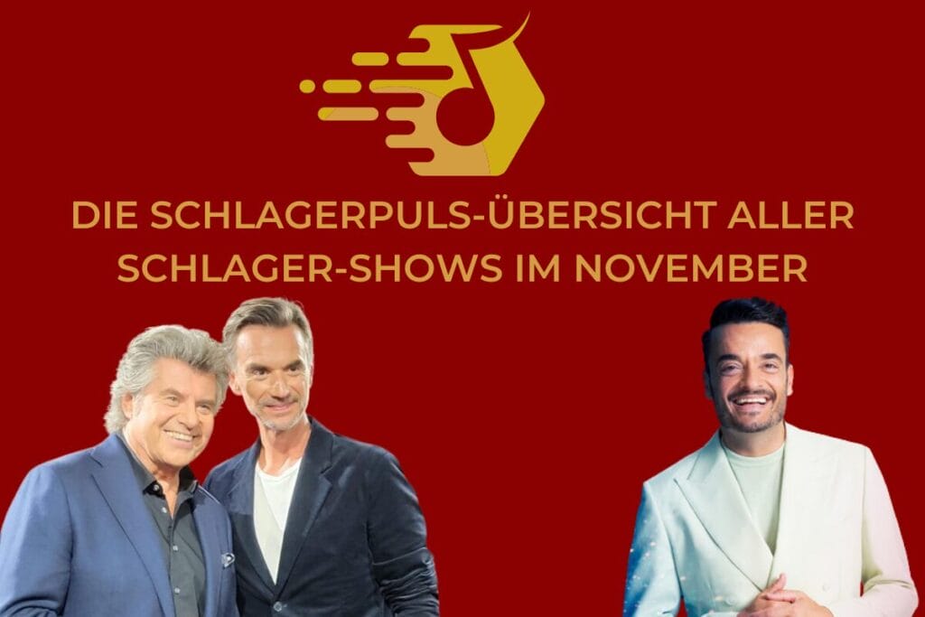 Schlager-Shows im November 2025 in der Übersicht: “Glückwunsch, Andy”, “Adventsfest der 100.000 Lichter” & mehr! Schlager-Shows im November 2025 in der Übersicht: “Glückwunsch, Andy”, “Adventsfest der 100.000 Lichter” & mehr!