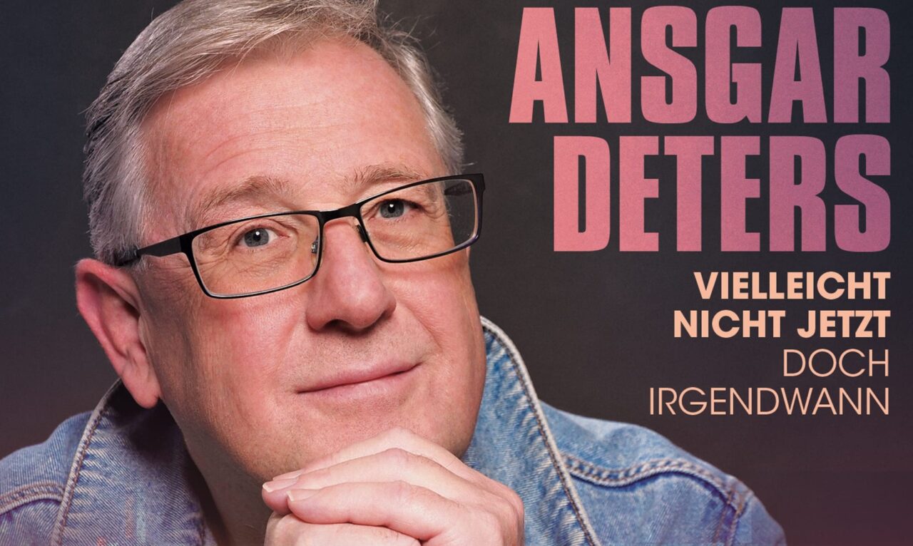 SONG-TIPP: Ansgar Deters – „Vielleicht nicht jetzt doch irgendwann“ im Once&Twice-Remix