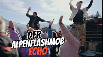 voXXclub - Der Alpen-Flashmob zu "Echo"